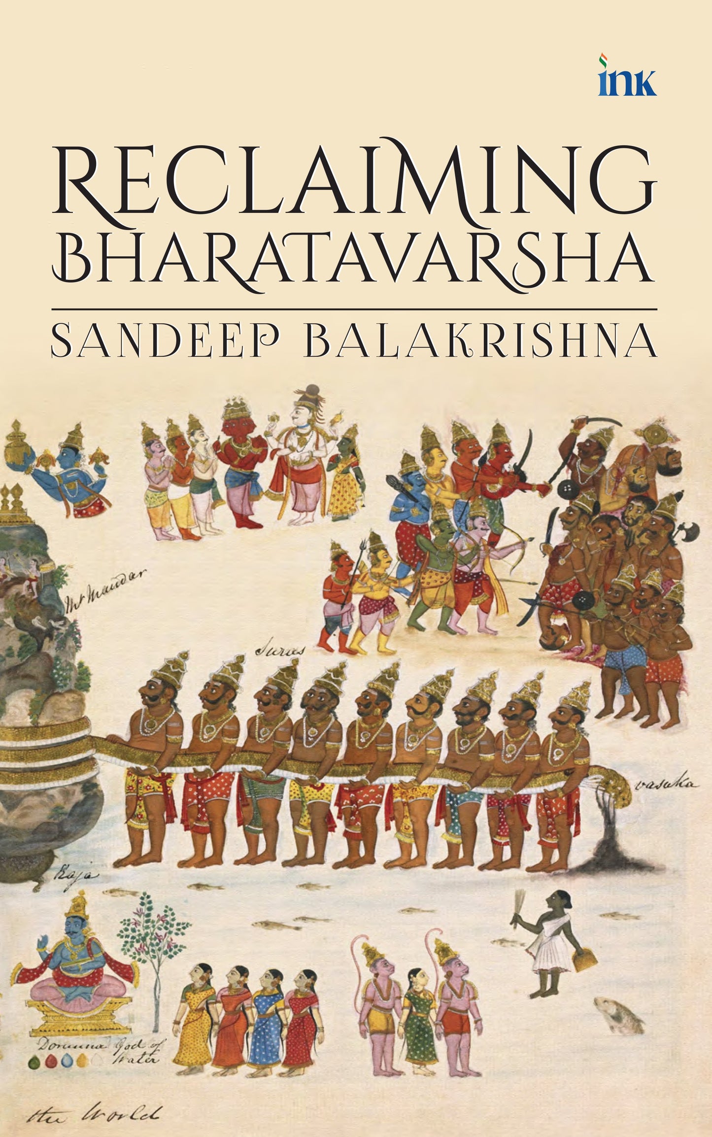 BluOne Ink Reclaiming Bharatavarsha by Sandeep Balakrishna