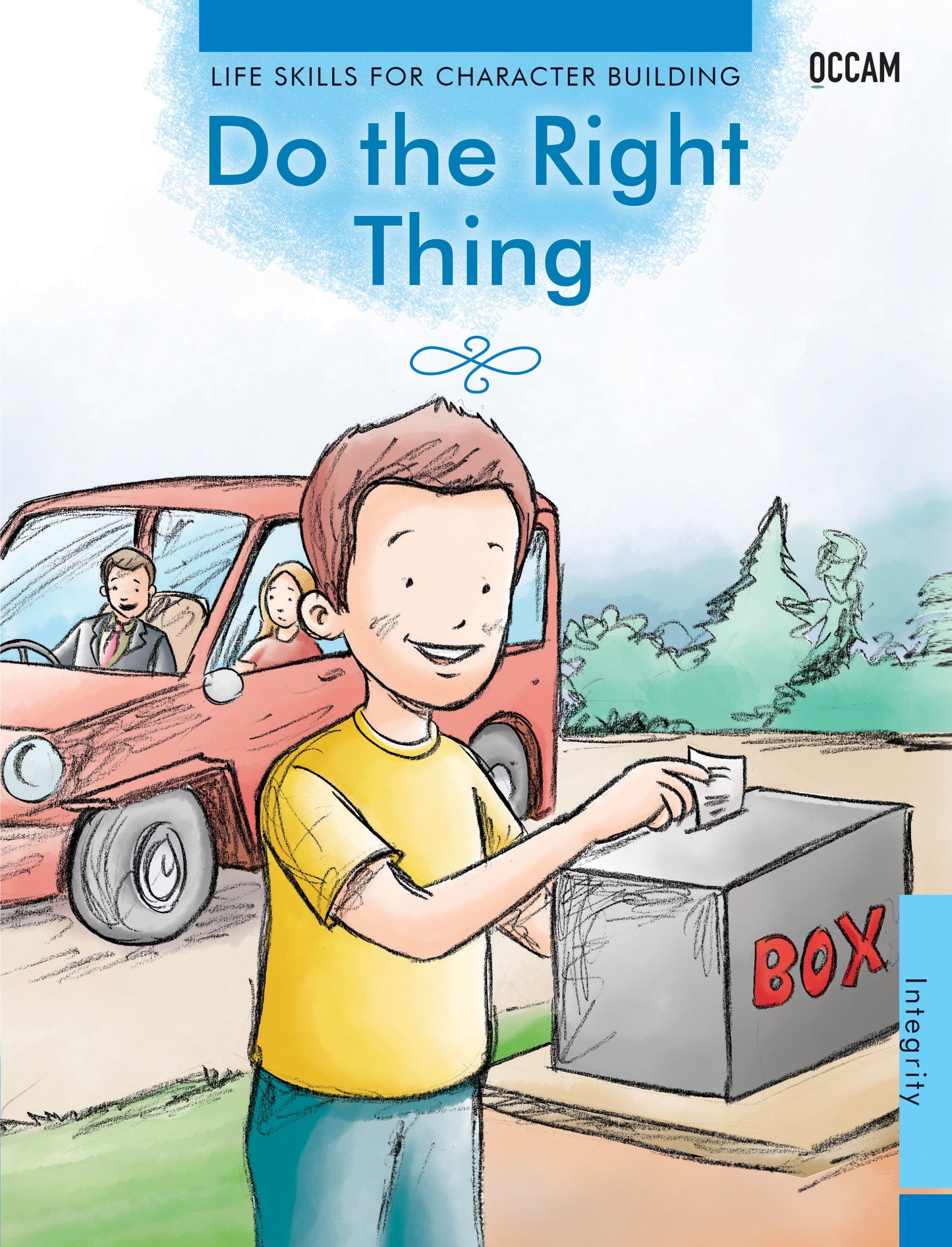 BluOne Ink Do the Right Thing - A Life Skills Story on Integrity