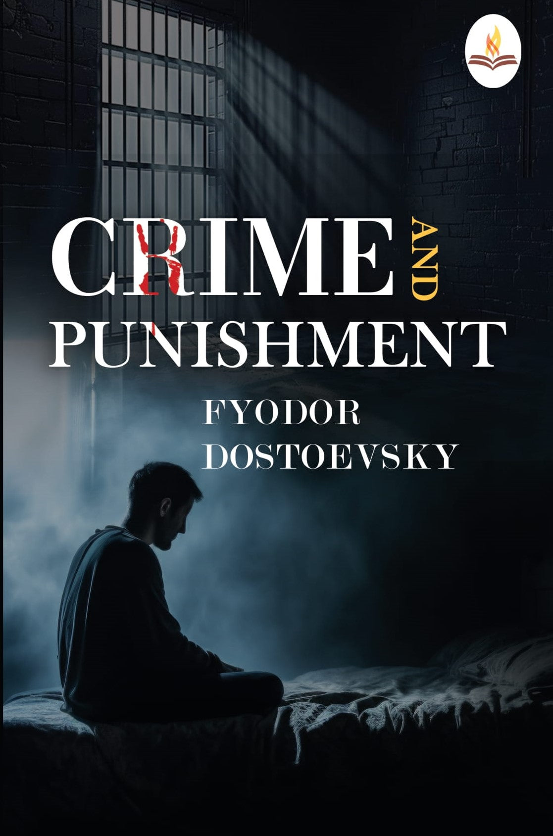 Crime And Punishment - Fyodor Dostoyevsky