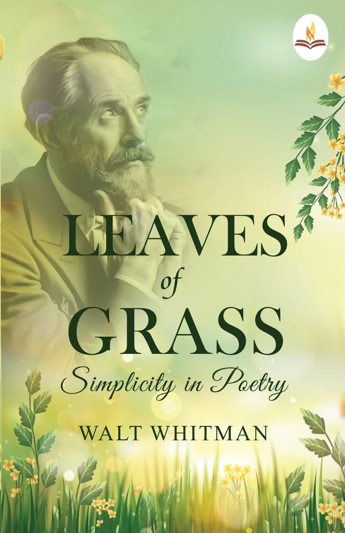 Leaves of Grass : Simplicity In Poetry - Walt Whitman