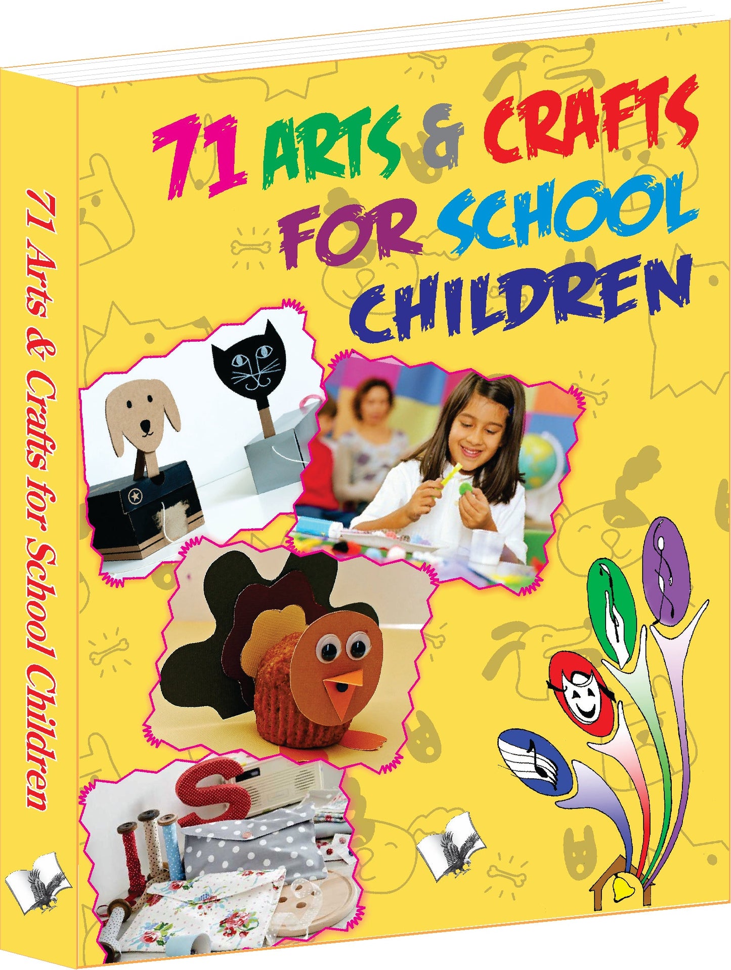 71 Arts & Crafts For School Children by Vikas Khatri