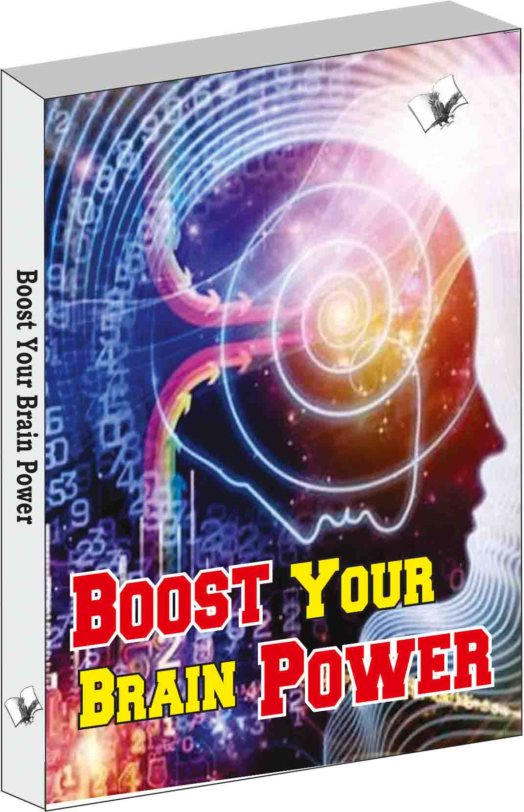 Boost your brain power by Varinder Aggarwal 'Viren'