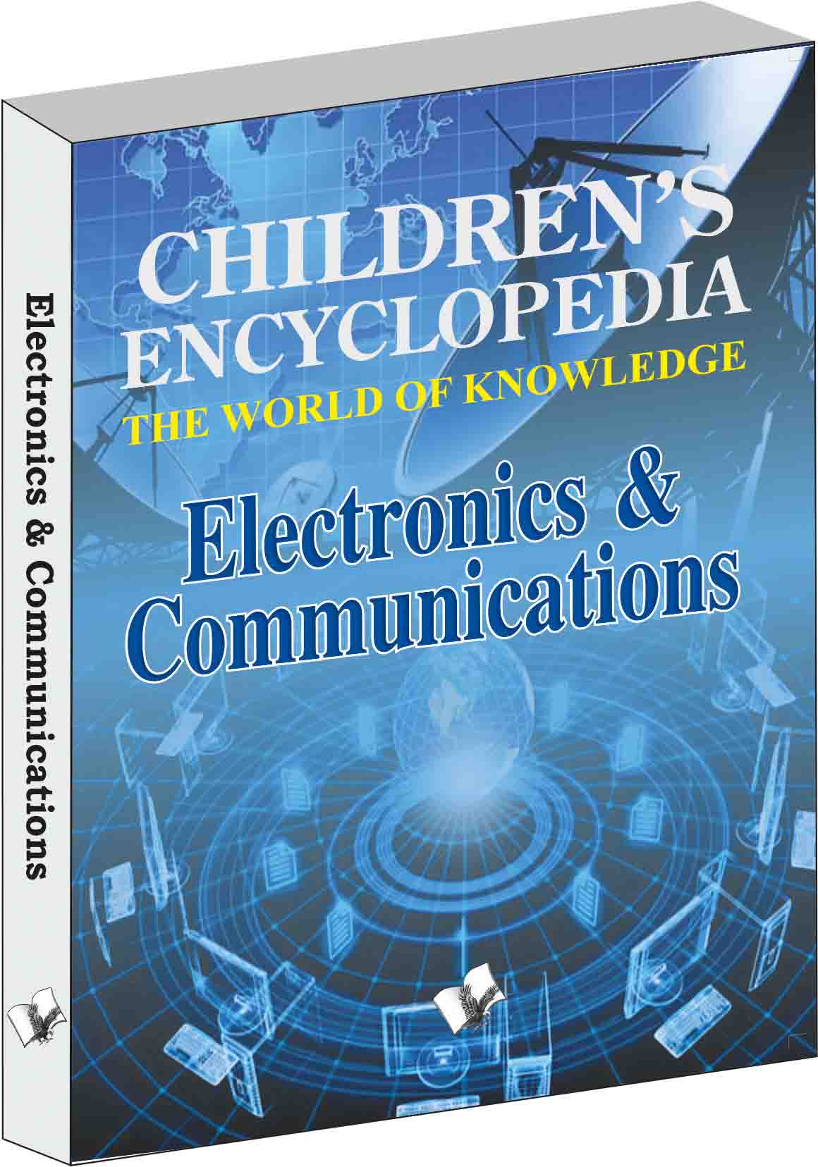 Children's Encyclopedia - Electronics & Communications by Manasvi Vohra