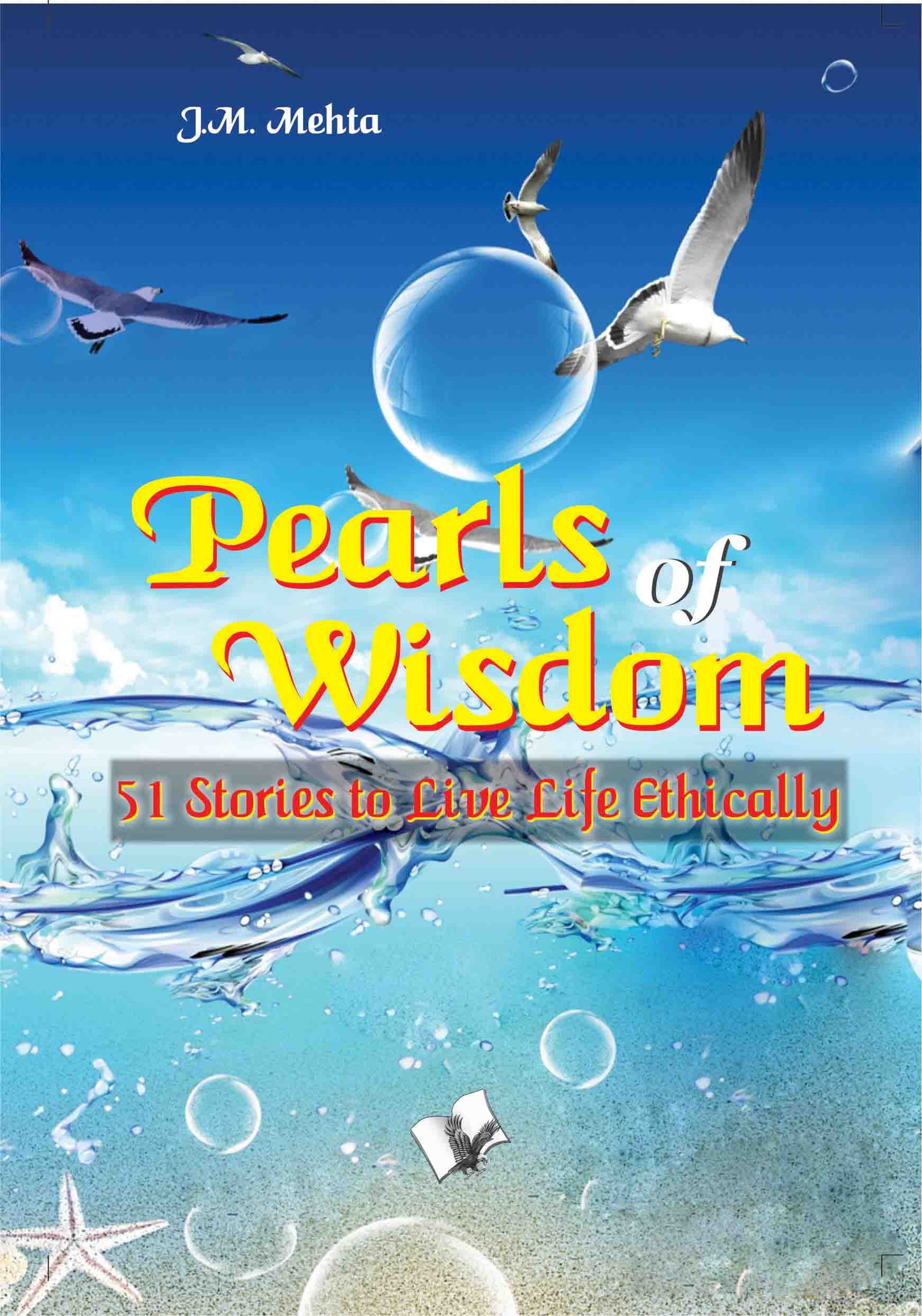 Pearls of Wisdom by J.M. Mehta