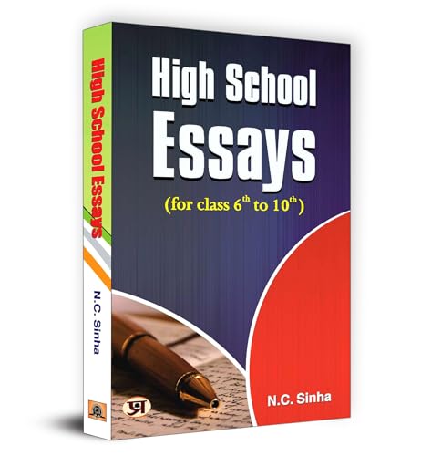 High School Essays Book For Class 6 Th To 10 Th (A Book Of Essays And Letters) Develop Essay Writing Skills In Kids By N.C. Sinha-N.C. Sinha