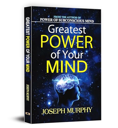 Greatest Power Of Your Mind | Unlock Your Healing Power & Subconscious Mind For Health, Happiness And Success | Practical Techniques-Joseph Murphy