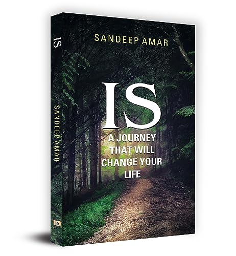 A Journey That Will Change Your Life : Unlock Your Inner Potential & Change Your Mindset, Change Your Life-Sandeep Amar