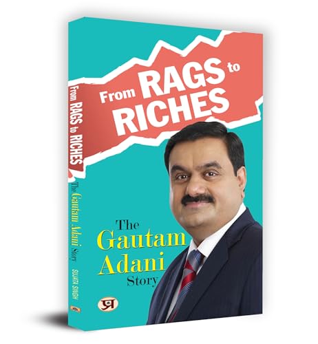 From Rags To Riches: The Gautam Adani Story-Sujata Singh