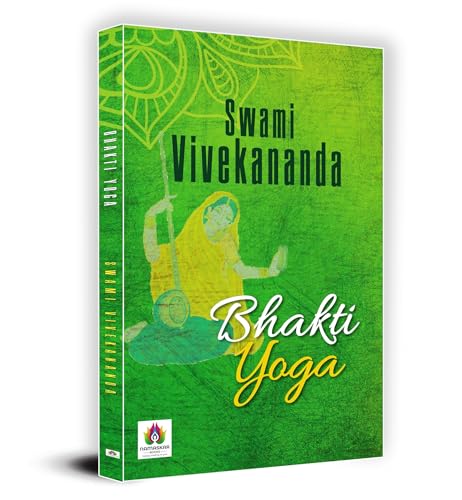 Bhakti Yoga | Swami Vivekananda-Swami Vivekanand