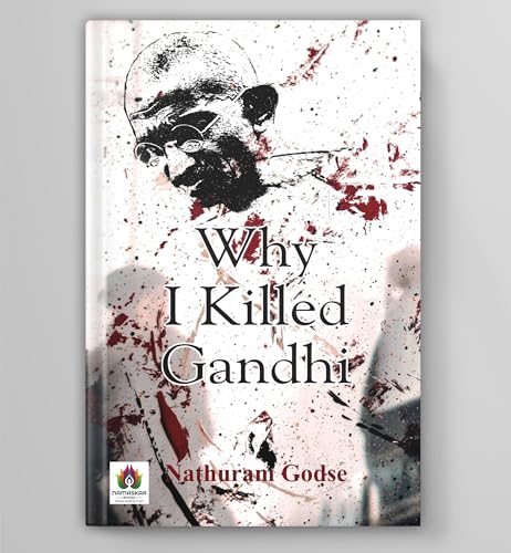 Why I Killed Gandhi? English - Mahatma Gandhi Assassination | Maine Gandhi Ko Kyon Mara? Indian History Book In English-Nathuram Godse
