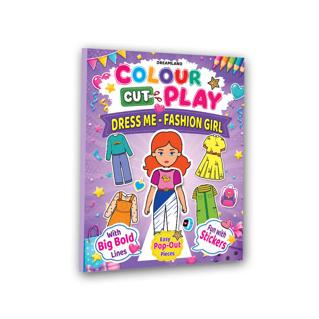 Dreamland Publications Colour Cut Play : Dress Me Fashion Girls- A Creative Sticker Activity Book for Kids Ages 48