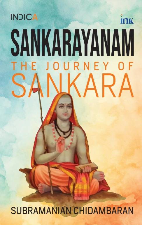 BluOne Ink Sankarayanam: The Journey of Sankara by Subramanian Chidambaram