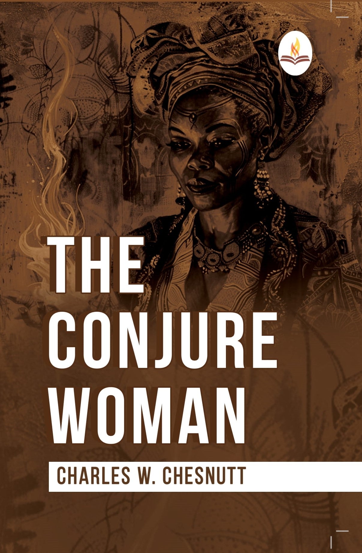 The Conjure Women - Charles W. Chesnutt