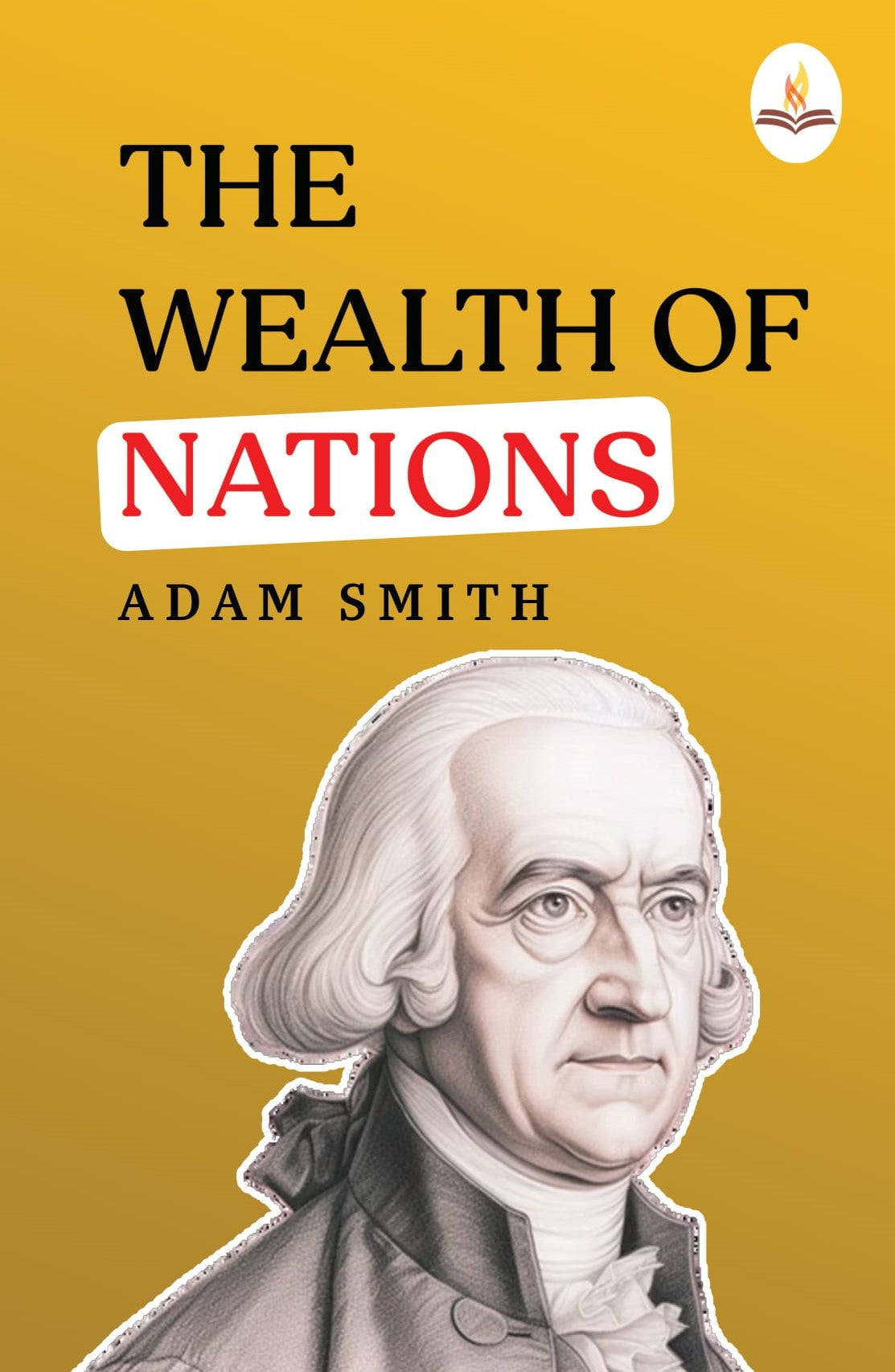 The Wealth of Nations - Adam Smith