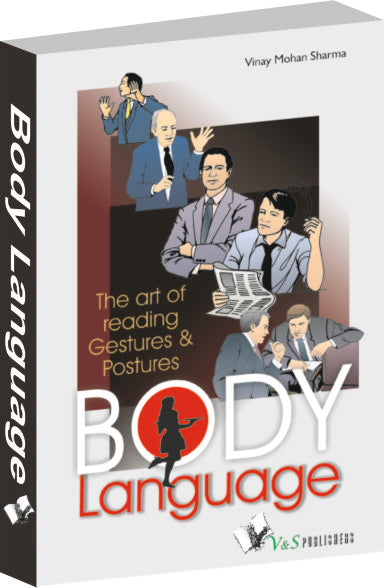 Body Language by Vinay Mohan Sharma