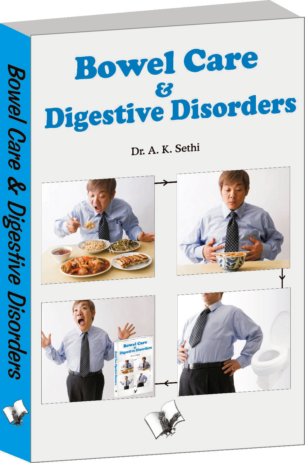 Bowel Care And Digestive Disorders by Dr. A.K. Sethi