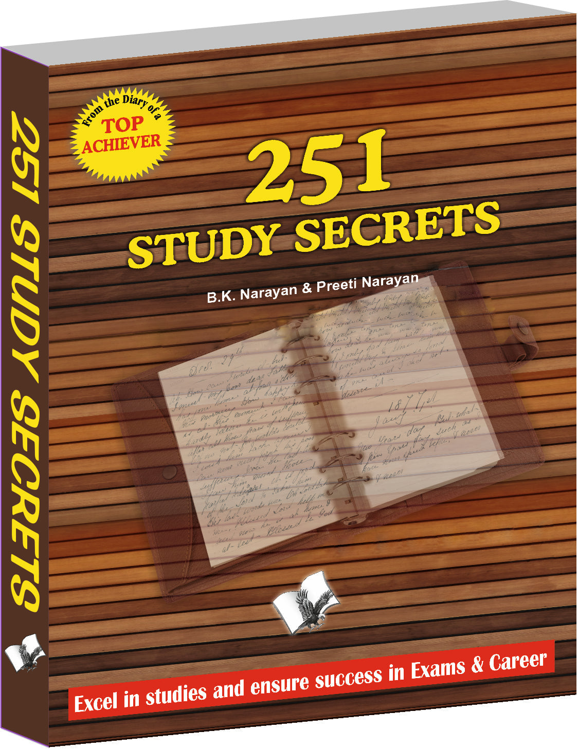 251 Study Secrets Top Achiever by B.K. Narayan