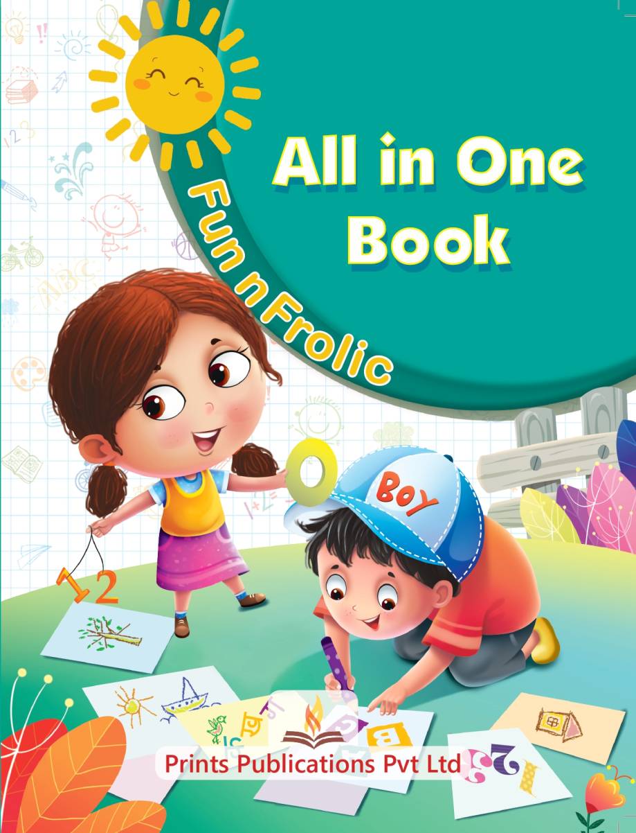 Fun n Frolic : All in One Book - Prints Publications Editorial Team