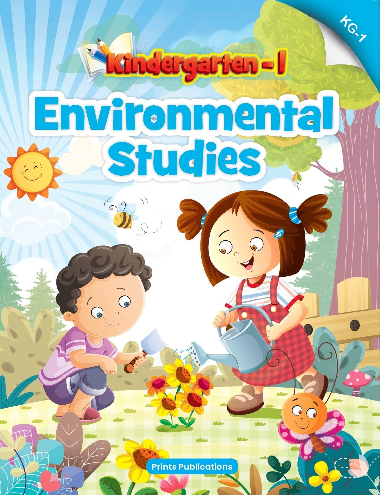 Kindergarten-1: Environmental Studies - Prints Publications Editorial Team