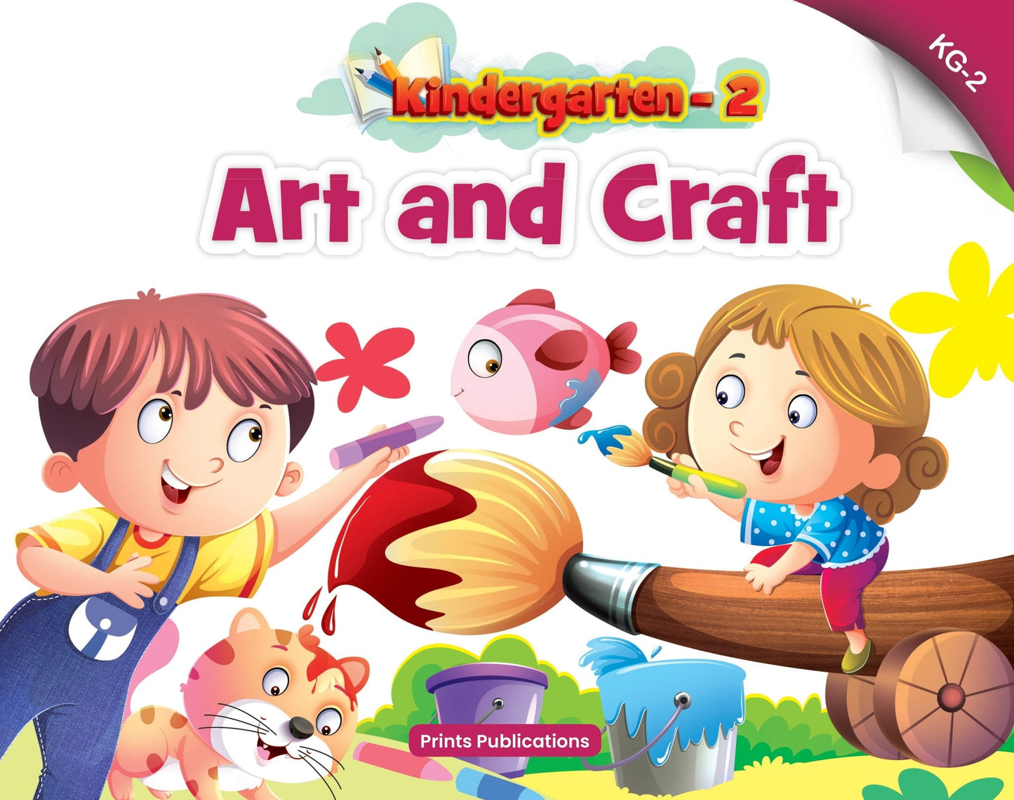 Kindergarten-2: Art & Craft - Prints Publications Editorial Team