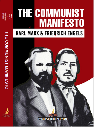 The Communist Manifesto - Friedrich Engels,Karl Marx