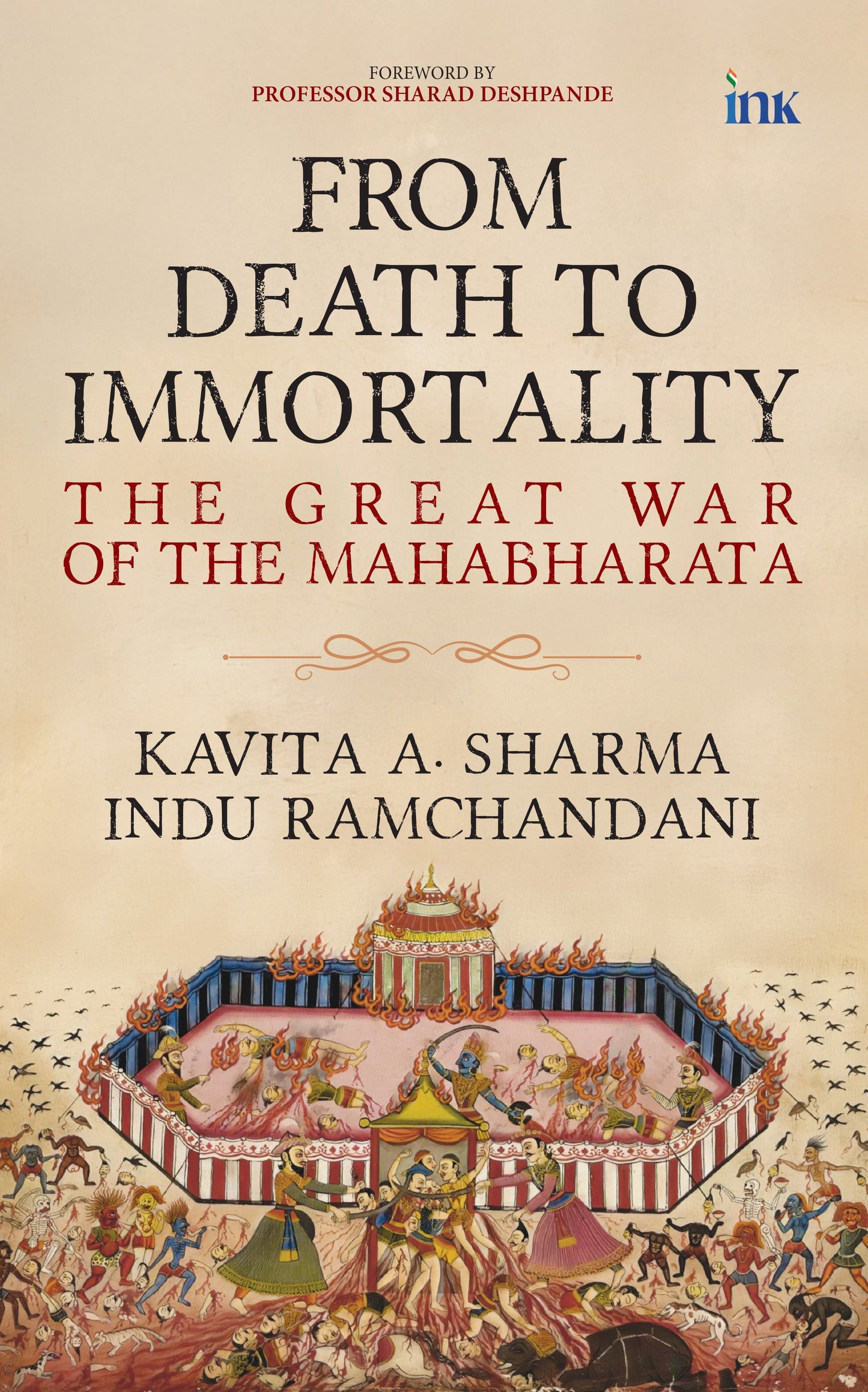 BluOne Ink From Death to Immortality: The Great War of the Mahabharata by Kavita A. Sharma, Indu Ramchandani