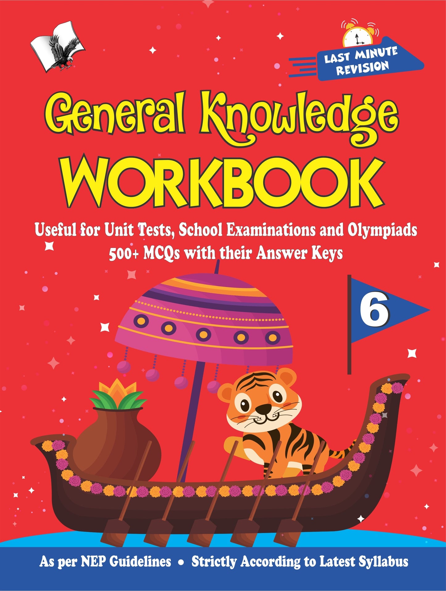 General Knowledge Workbook - Class 6 by Varsha Batra