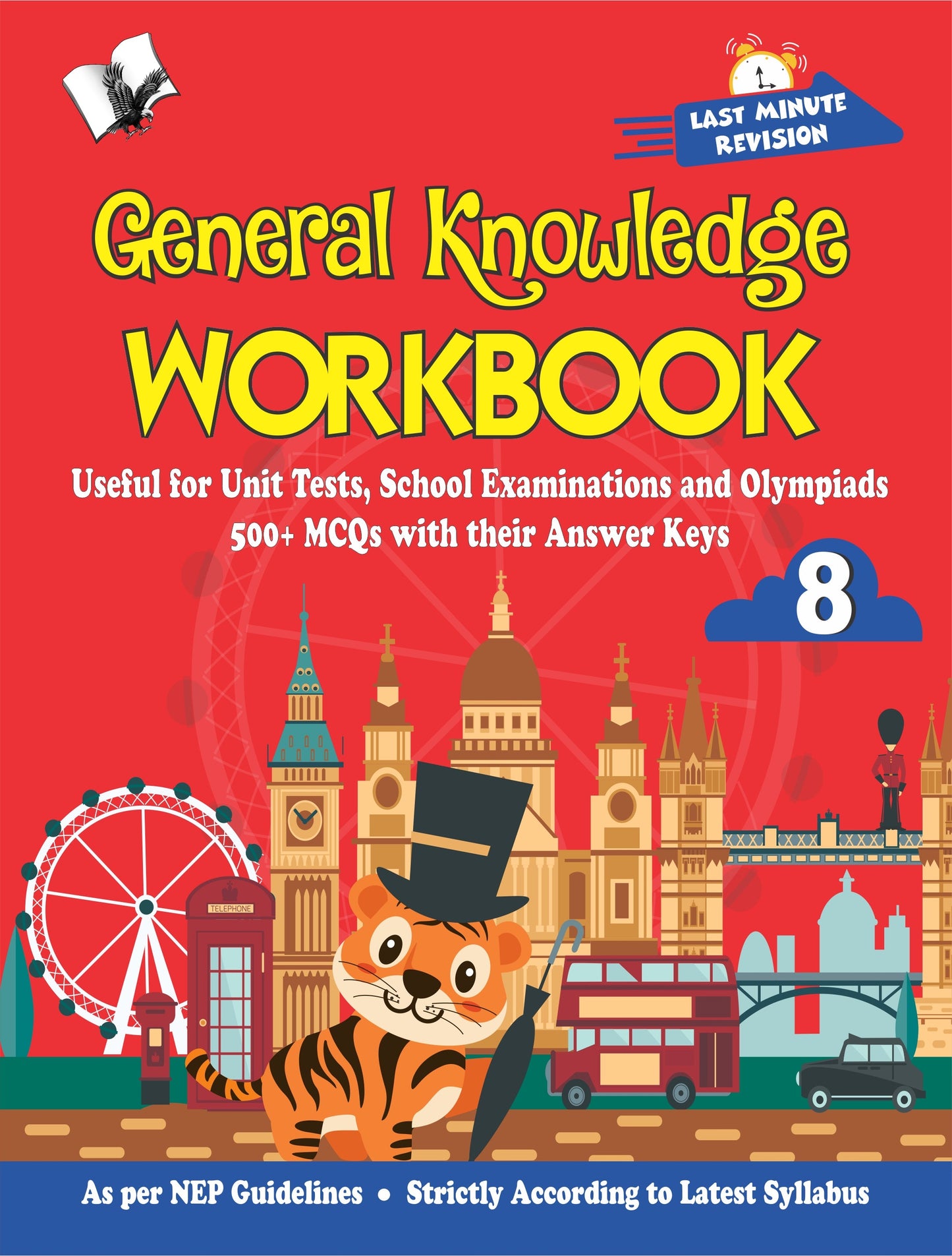 General Knowledge Workbook - Class 8 by Varsha Batra