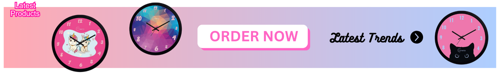 Promotional banner with various clock designs and 'Order Now' text on a colorful background.