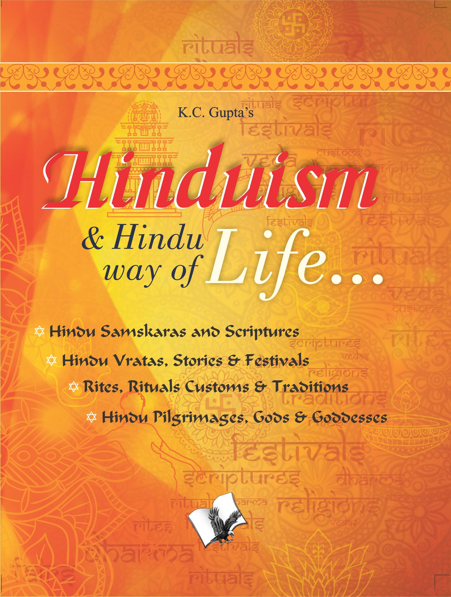 Hinduism and Hindu way of Life by K.C. Gupta