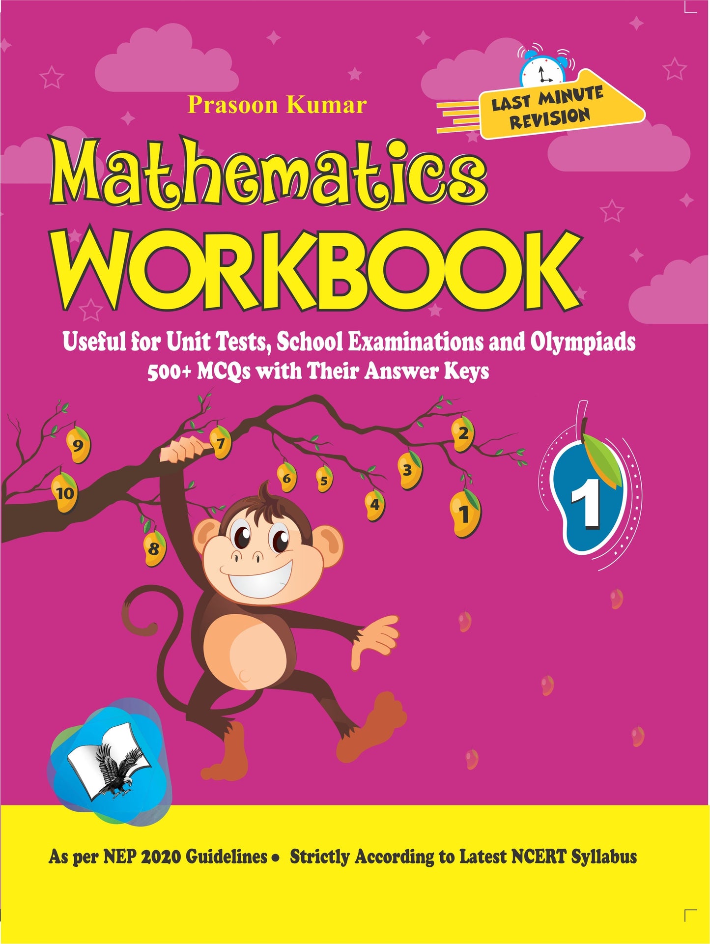 Mathematics Workbook Class 1 by Prasoon Kumar