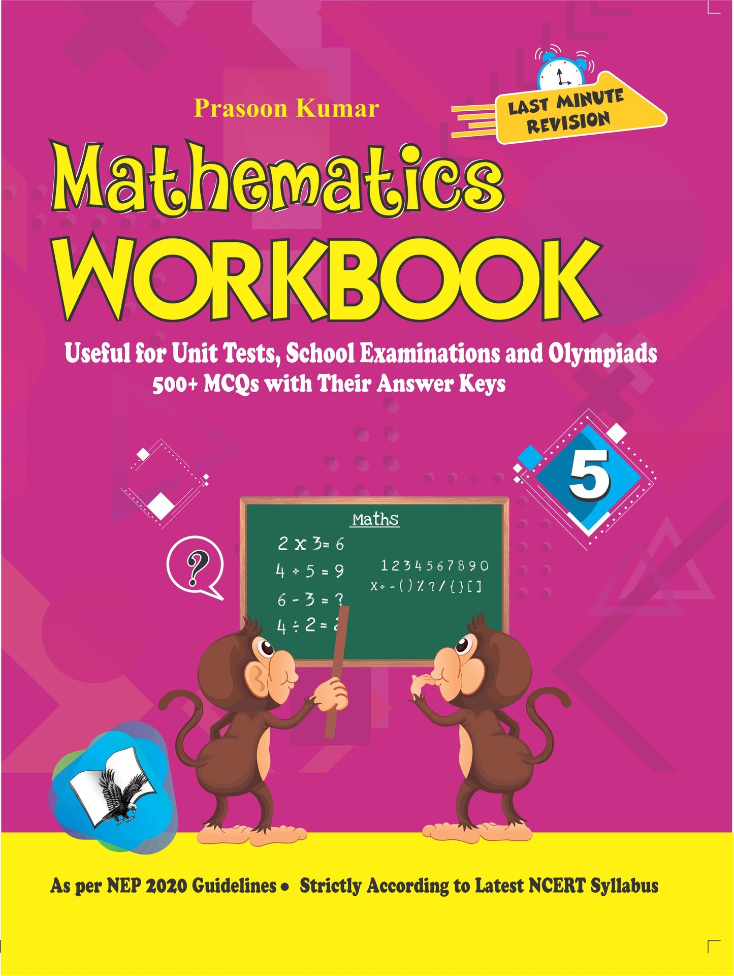 Mathematics Workbook Class 5 by Prasoon Kumar