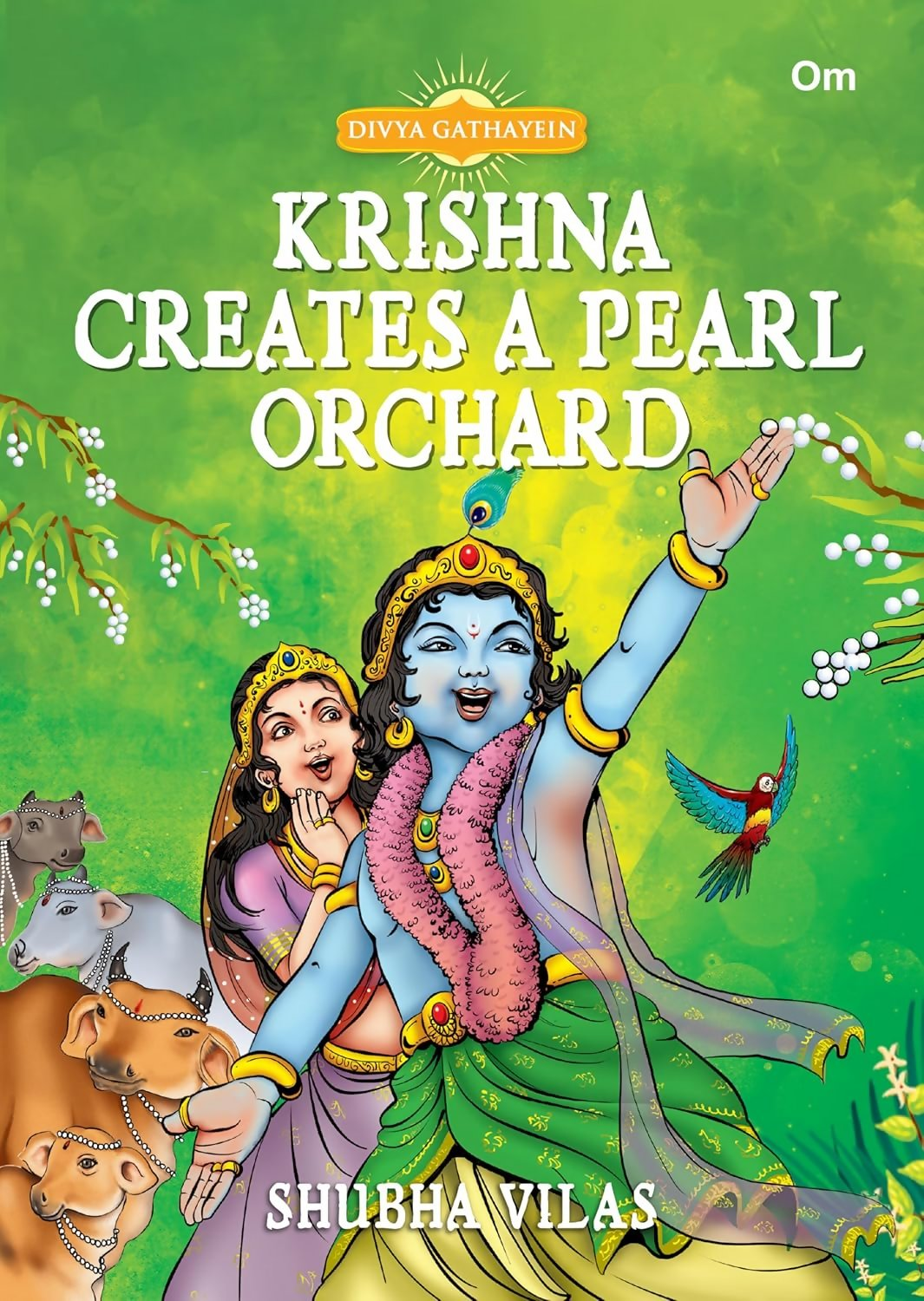 Divya Gathayein Krishna Creates A Pearl Orchard - Om Books