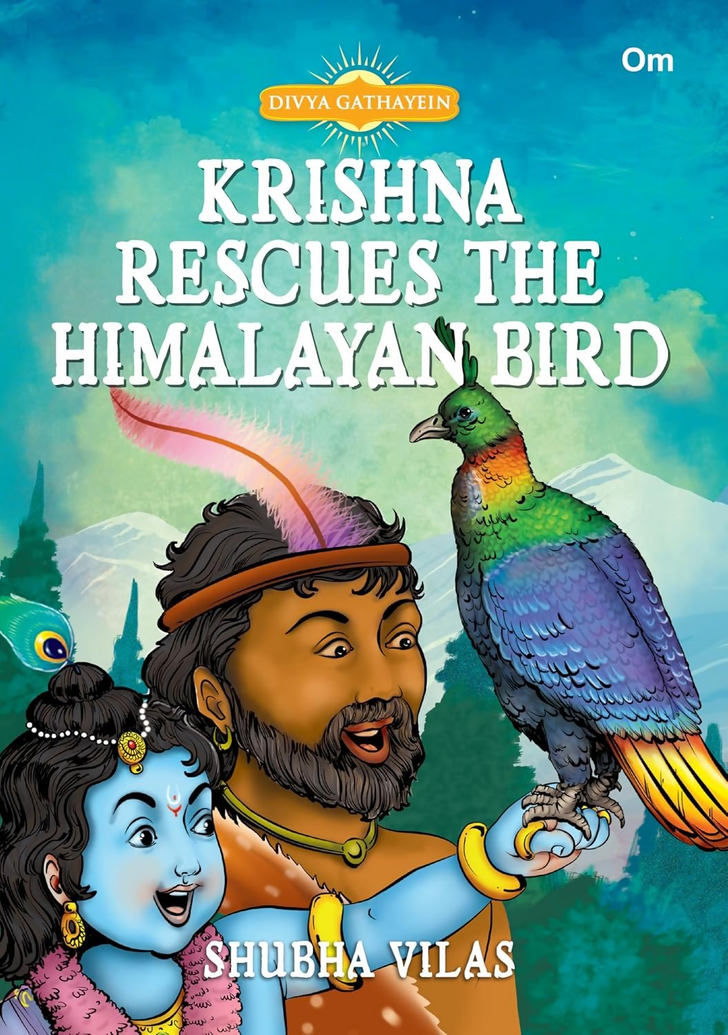 Divya Gathayein Krishna Rescues The Himalayan Bird - Om Books