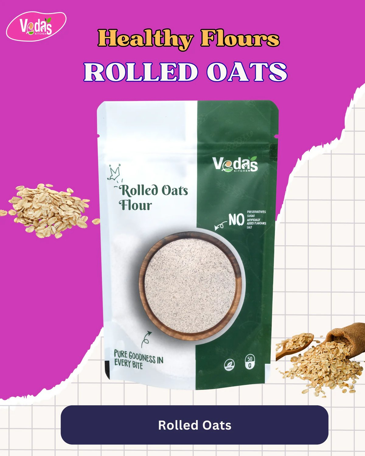 Vedas Kitchen Rolled Oats Flour