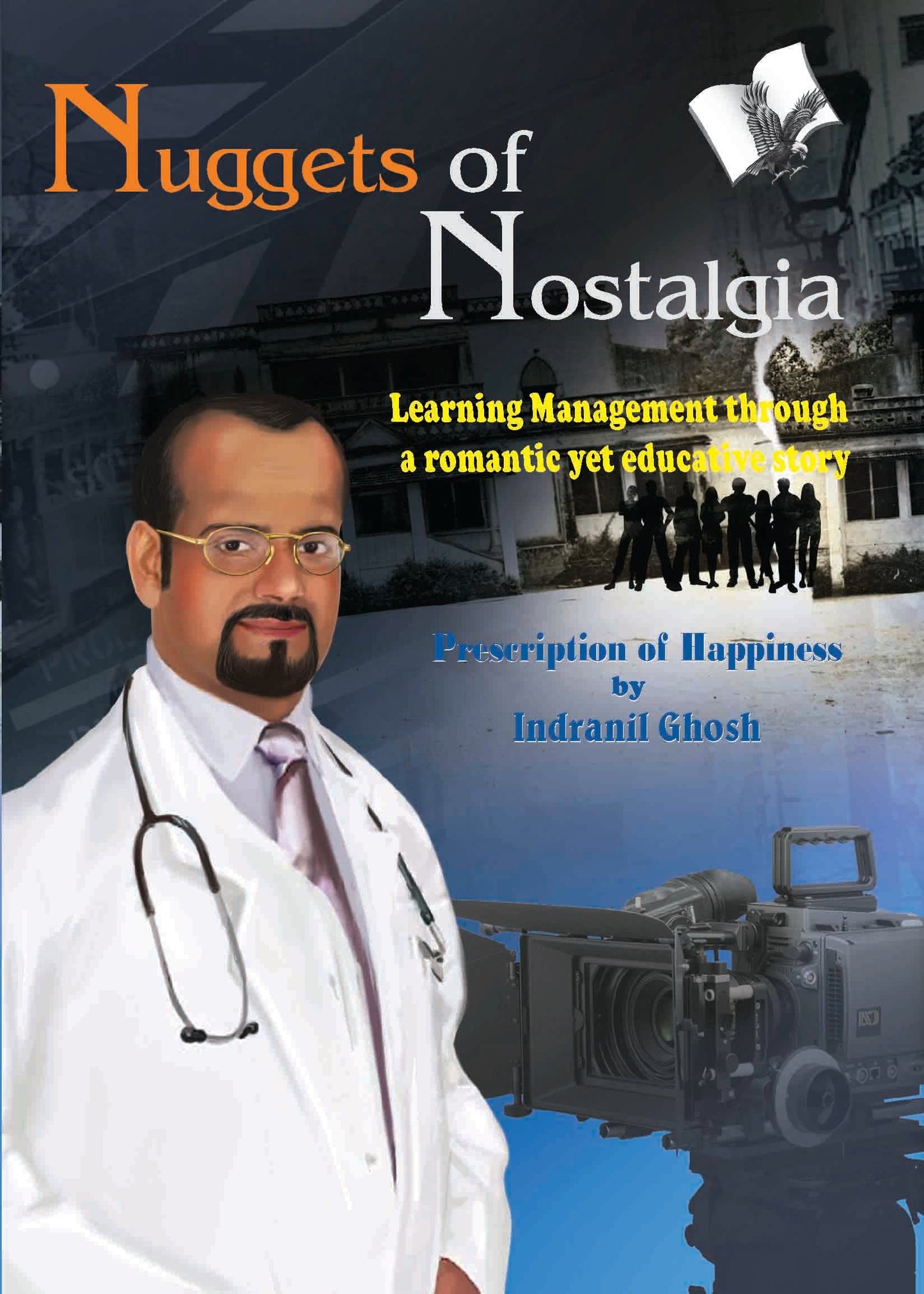 Nuggets Of Nostalgia by Indranil Ghosh