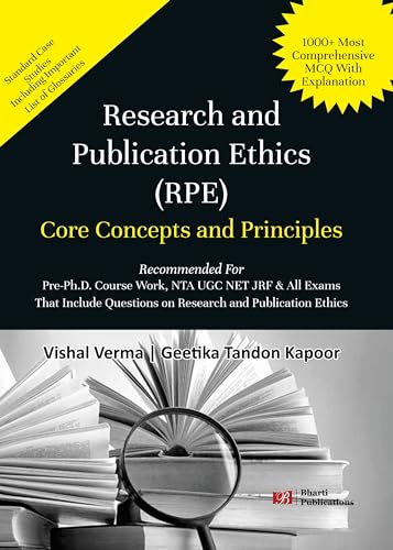 Research and Publication Ethics: Core Concepts and Principles