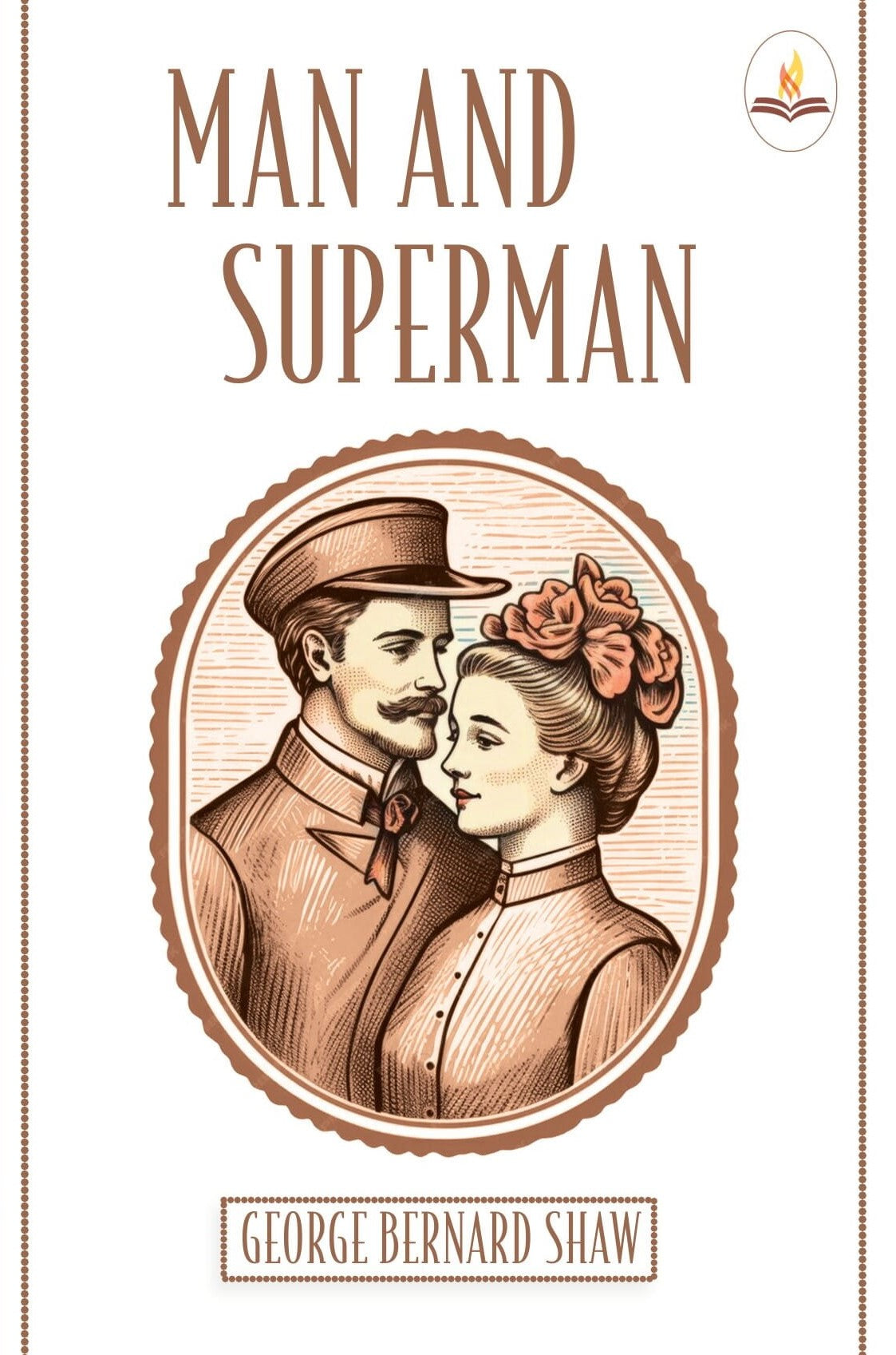 Man and Superman - George Bernard Shaw