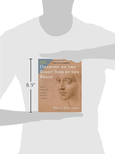 Drawing on the Right Side of the Brain: The Definitive, 4th Edition 