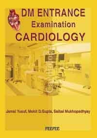 Dm Entrance Examination Cardiology: Volume 1-Jamal yusuf
