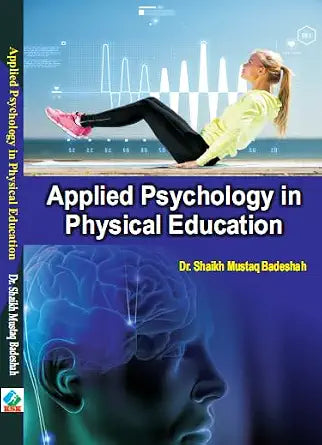 Applied Psychology in Physical Education Hardcover  1 January 2024