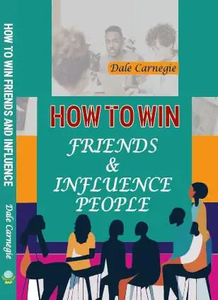 How to Win Friends and Influence