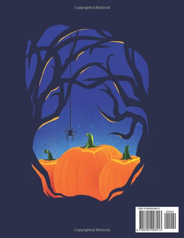 Pumpkin Carving Stencils for Halloween: Spooky and Artistic Pumpkin Patterns for a Perfect Halloween Night with Creepy Carving Templates, Creative ... Share with Friends, Kids, Teens, and Adults