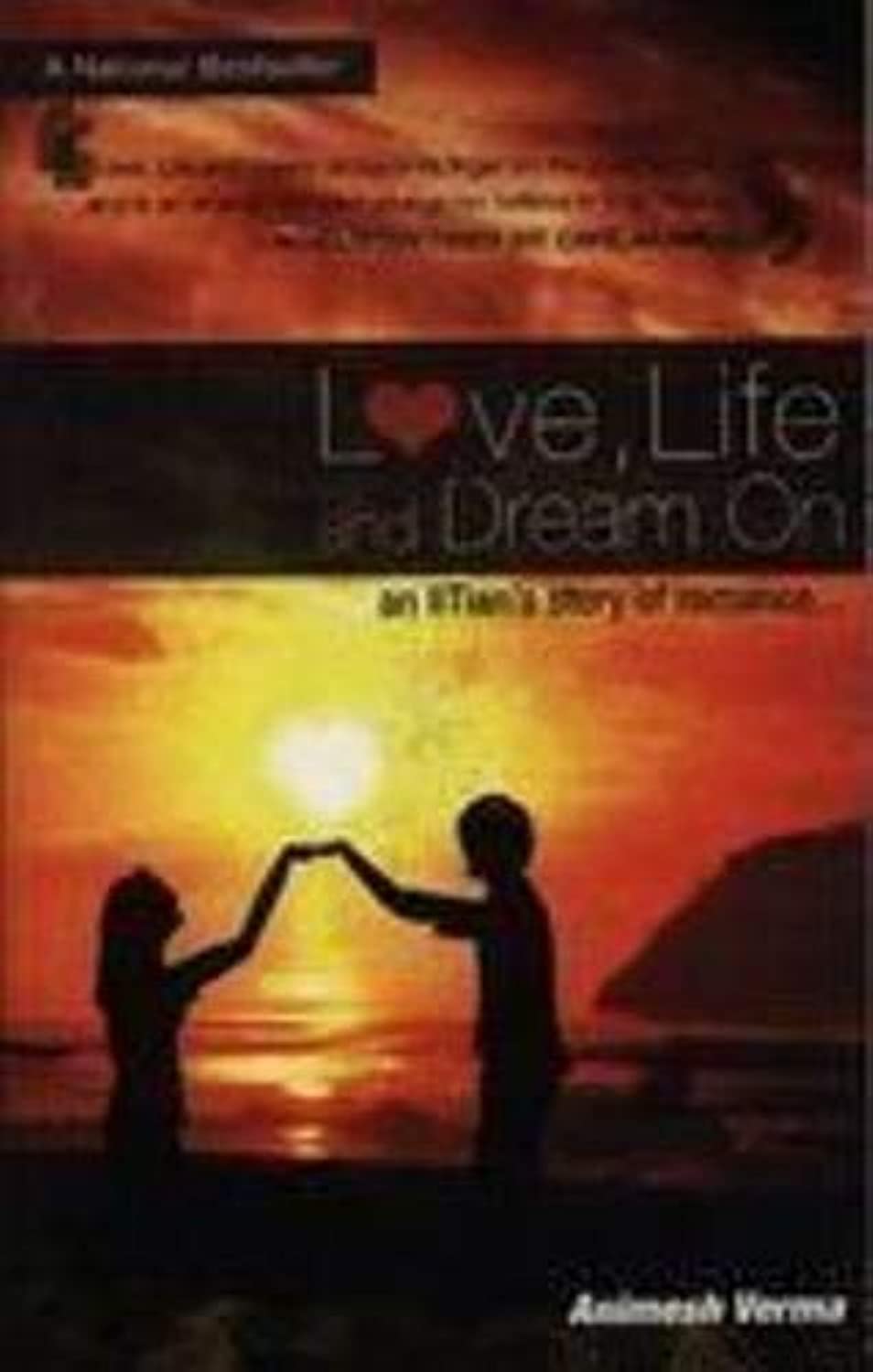 Love,life and Dream on - Animesh Verma