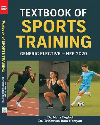 Textbook of Sports Training - Generic Elective NEP 2020 [Mar 20, 2026]