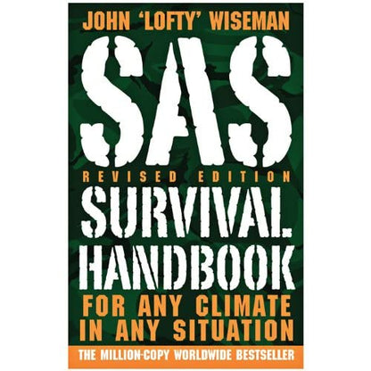 SAS Survival Handbook, Third Edition: The Ultimate Guide to Surviving Anywhere