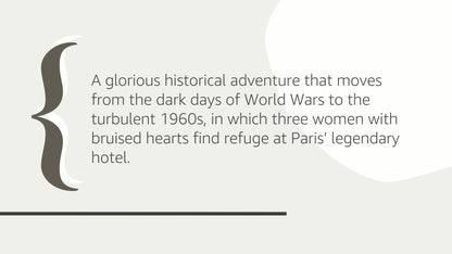 All the Ways We Said Goodbye: A Novel of the Ritz Paris