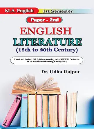 English Literature- M.A. 1st Semester Paper-2nd (18th to 20th Century) Paperback  22 September 2024