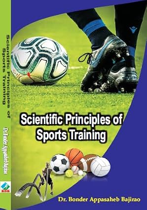 Scientific Principles of Sports Training Hardcover  1 January 2024