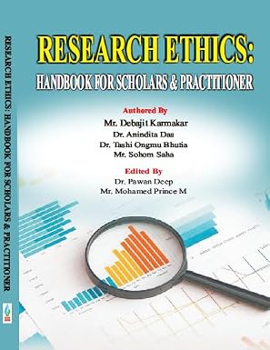 Research Ethics: Handbook for Scholars & Practitioner